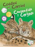 Cuddled and Carried / Consentido y Cargado (eBook, ePUB)