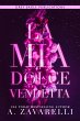 La mia dolce vendetta (eBook, ePUB) - Bild 1