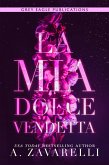 La mia dolce vendetta (eBook, ePUB)