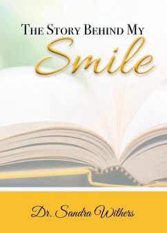 The Story Behind My Smile - Withers, Sandra