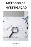 M&#233;todos de Investiga&#231;&#227;o