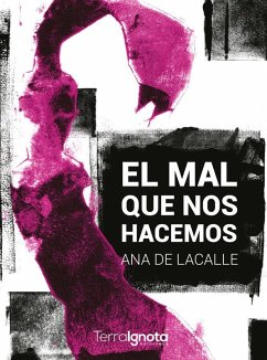 Cover El mal que nos hacemos