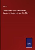 Schematismus der Geistlichkeit des Erzbistums Bamberg für das Jahr 1860