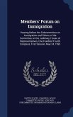 Members' Forum on Immigration