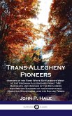 Trans-Allegheny Pioneers