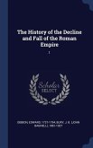 The History of the Decline and Fall of the Roman Empire