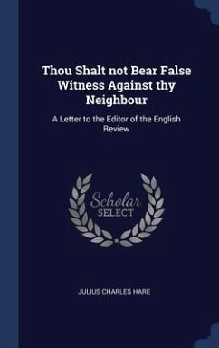 Thou Shalt not Bear False Witness Against thy Neighbour - Hare, Julius Charles