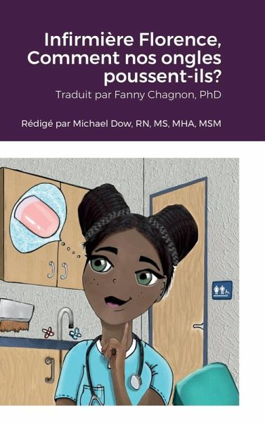 Infirmière Florence, Comment nos ongles poussent-ils? Infirmière Florence, Comment nos ongles poussent-ils?