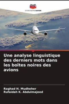 Une analyse linguistique des derniers mots dans les boîtes noires des avions - Mudheher, Raghad H.;Abdulmajeed, Rufaidah K.