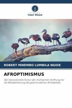 AFROPTIMISMUS - MWEMBO LUMBILA NGOIE, ROBERT