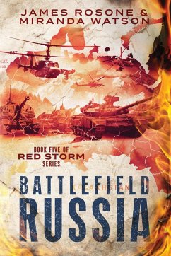 Battlefield Russia - Rosone, James; Watson, Miranda