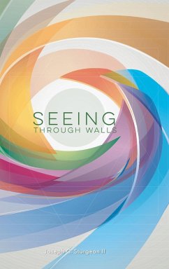 Seeing Through Walls - Sturgeon II, Joseph C.