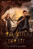 Gravity of Deceit