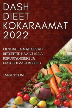 DASH DIEET KOKARAAMAT 2022 - Toom, Jana