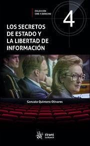 Los secretos de Estado y la libertad de información - Quintero Olivares, Gonzalo