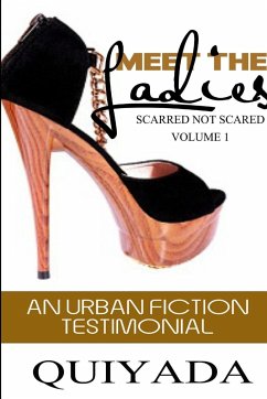 Meet the Ladies - Scarred Not Scared - Volume 1 - Wilkerson, Quiyada