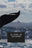 LA HORA DE LEVIATÁN