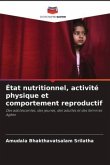État nutritionnel, activité physique et comportement reproductif
