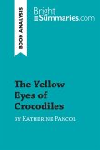 The Yellow Eyes of Crocodiles by Katherine Pancol (Book Analysis)