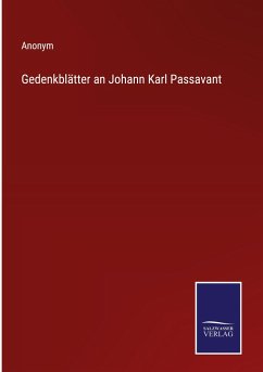 Cover Gedenkblätter an Johann Karl Passavant