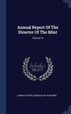 Annual Report Of The Director Of The Mint; Volume 16