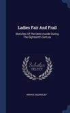 Ladies Fair And Frail