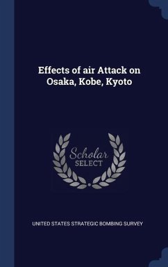 Effects of air Attack on Osaka, Kobe, Kyoto
