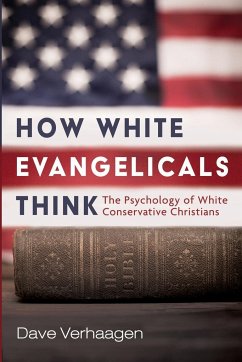 How White Evangelicals Think
