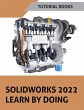 SOLIDWORKS 2022 Learn By Doing (COLORED) - Bild 1