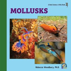 Mollusks - Woodbury Ph. D., Rebecca