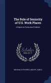 The Role of Seniority of U.S. Work Places
