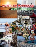 INVISTA EM MARROCOS - Visit Morocco - Celso Salles