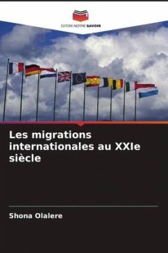 Les migrations internationales au XXIe siècle - Olalere, Shona