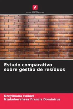 Estudo comparativo sobre gestão de resíduos - Ismael, Nzeyimana;Francis Dominicus, Nzabuheraheza