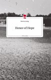 Honor of Hope. Life is a Story - story.one