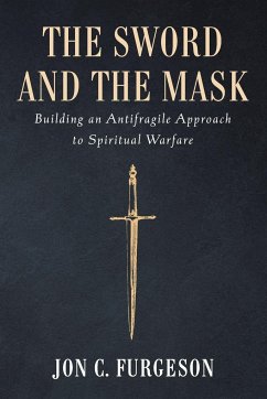 The Sword and the Mask - Furgeson, Jon C.