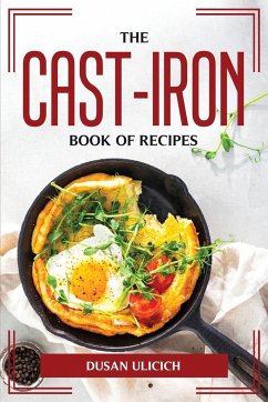 Cover The Cast-Iron Book of Recipes