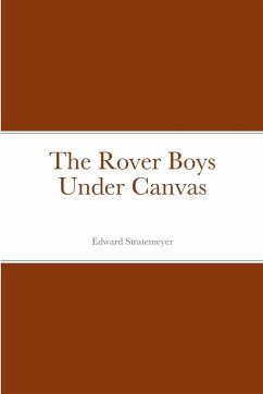 The Rover Boys Under Canvas - Edward