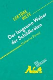 Der langsame Walzer der Schildkröten von Katherine Pancol (Lektürehilfe)