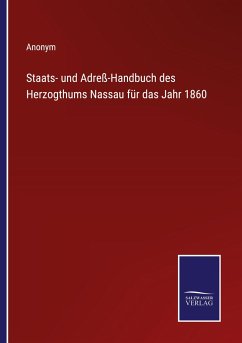 Staats- und Adreß-Handbuch des Herzogthums Nassau für das Jahr 1860 - Anonym