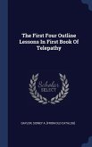The First Four Outline Lessons In First Book Of Telepathy