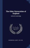 The Older Universities of England: Oxford & Cambridge