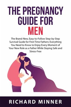 The Pregnancy Guide For Men - Minner, Richard