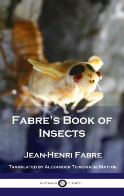 Fabre's Book of Insects - Fabre, Jean Henri