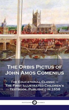 Orbis Pictus of John Amos Comenius - Comenius, John Amos