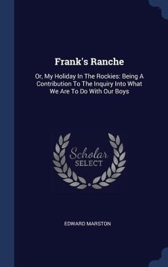 Frank's Ranche - Marston, Edward