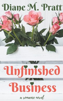 Unfinished Business - Pratt, Diane M.