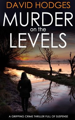 MURDER ON THE LEVELS a gripping crime thriller full of suspense - Hodges, David