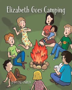 Elizabeth Goes Camping - Unruh, Darlene