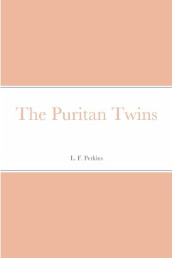 The Puritan Twins - Puritan, L. F.